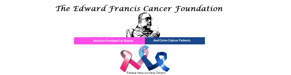 The Edward Francis Cancer Foundation